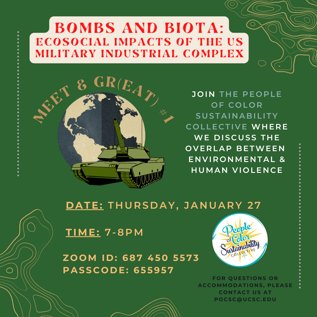 Winter Meet & Gr(eat) #1: Bombs and Biota- Ecosocial Impacts of the US MIC